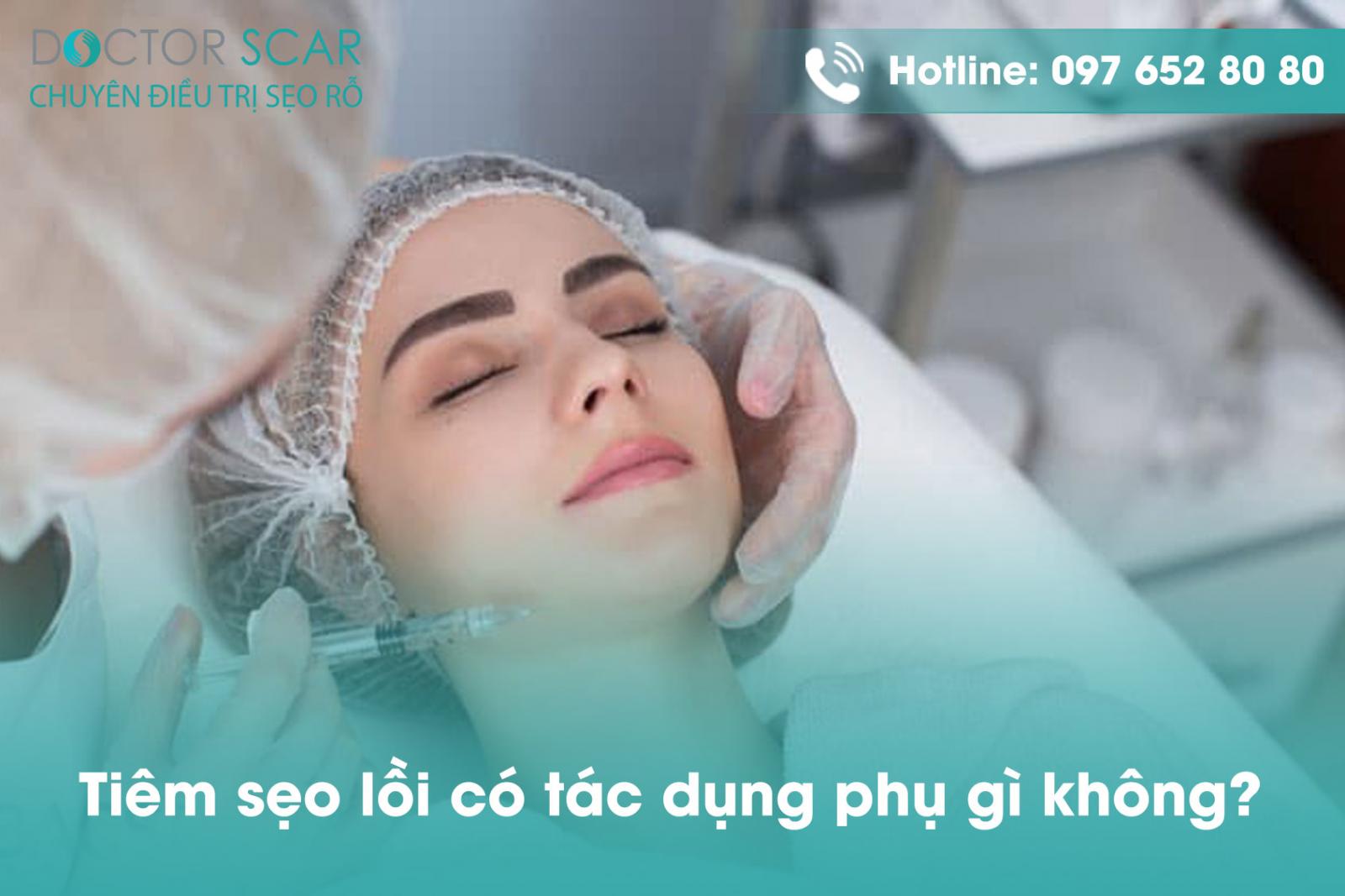 tiem-seo-loi-co-tac-dung-phu-gi-khong Tiêm sẹo lồi có tác dụng phụ gì không?