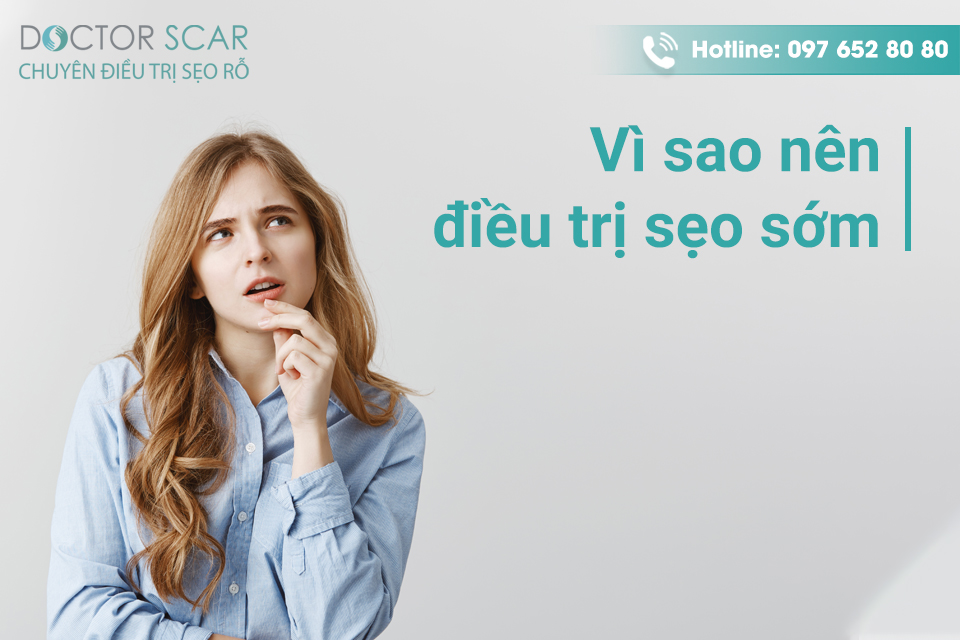 vi-sao-nen-dieu-tri-seo-som Vì sao nên điều trị sẹo sớm?