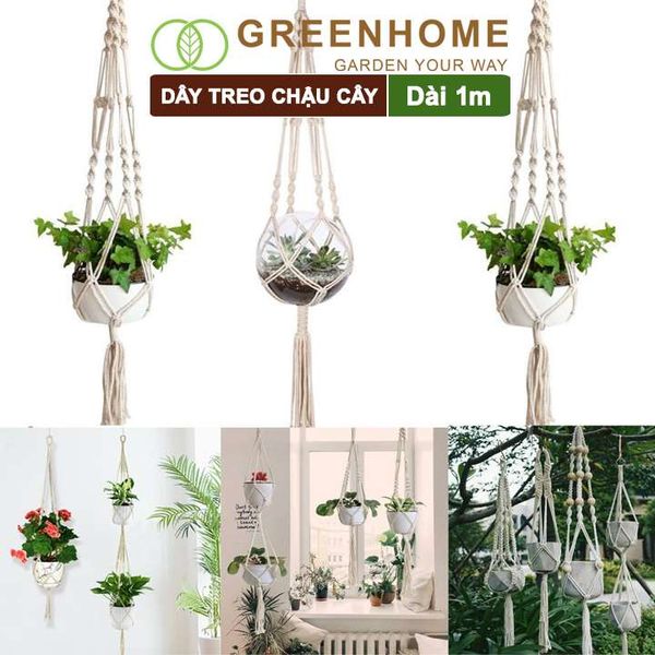 Dây treo chậu cây, dài 1m, sợi cotton đan thủ công, tinh tế, thẩm mỹ cao, phù hợp với các loại chậu |Greenhome