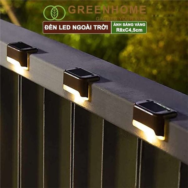 Đèn Led năng lượng mặt trời, R8xC4,5cm, đèn vàng ấm, chống nước, ốp lan can, trang trí ngoài trời |Greenhome