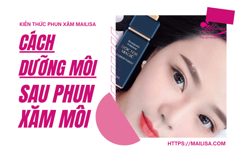 Sau khi xăm phun môi nên bôi thuốc gì để môi lên màu CHUẨN ĐẸP 2021 cách dưỡng môi sau khi phun xăm