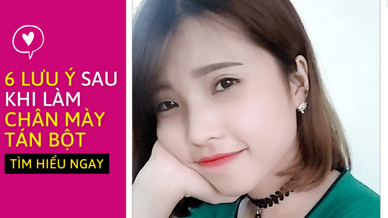 Phun tán bột lông mày ngang là gì? Bao nhiêu tiền 2022? Chăm sóc sau khi phun tán bột lông mày ngang