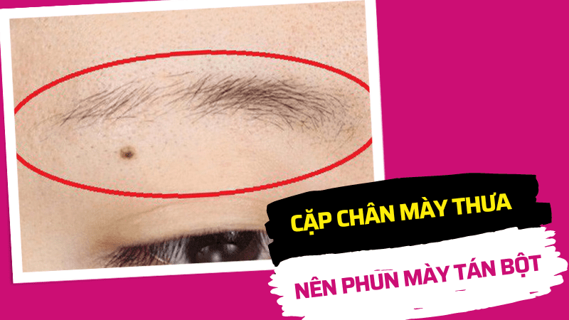 Không có nên phun chân mày tán bột 2022? Tại sao? Có nên làm chân mày tán bột hay không