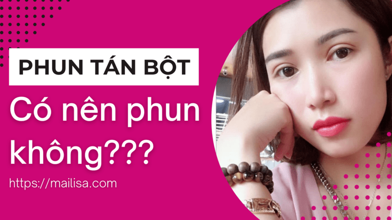 Không có nên phun chân mày tán bột 2022? Tại sao? Có nên phun lông mày tán bột không