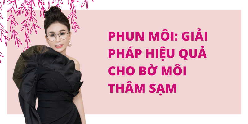 Tác hại của việc phun xăm môi tại địa chỉ KHÔNG UY TÍN năm 2021 Có nên phun môi không