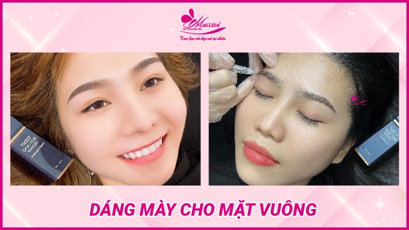 Điêu khắc chân mày là gì? Những điều cần phải biết trước khi làm mày dáng lông mày đẹp cho mặt vuông