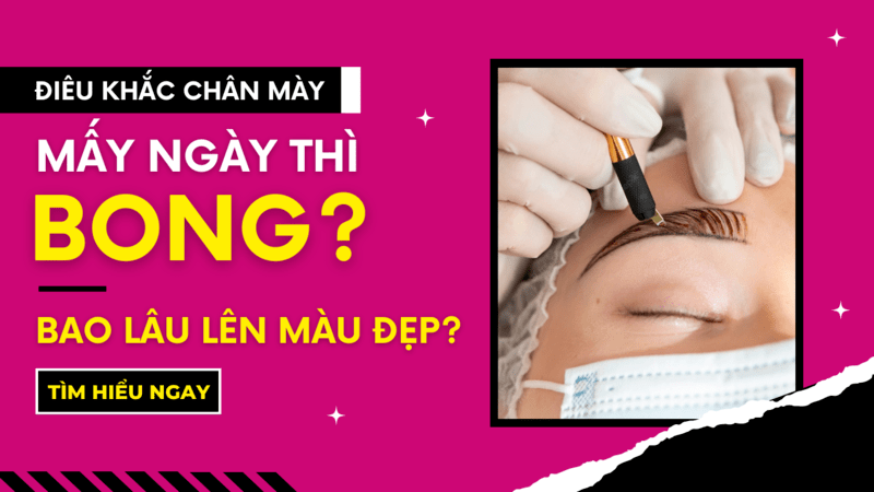 Lông mày điêu khắc là gì? RỦI RO khi điêu khắc chân mày nam nữ Điêu khắc chân mày mấy ngày thì bong