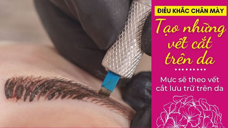 Phun xăm chân mày đẹp và điêu khắc chân mày: Nên chọn công nghệ nào HOT 2022 điêu khắc chân mày là gì