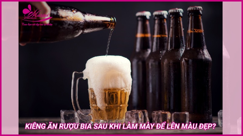 Ăn gì để lông mày lên màu đẹp, nhanh bong. Cách chăm sóc sau khi phun phun chân mày kiêng ăn gì