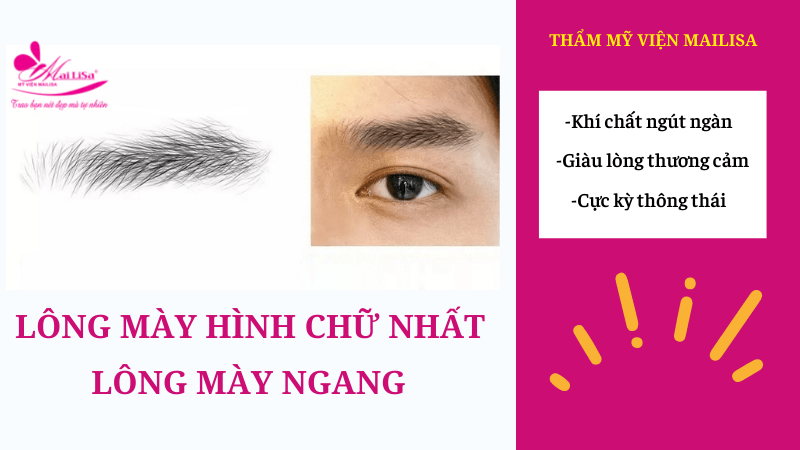 Tướng lông mày nam có thực sự quan trọng? Làm sao để sở hữu tướng lông mày phù hợp? Lông mày hình chữ nhất