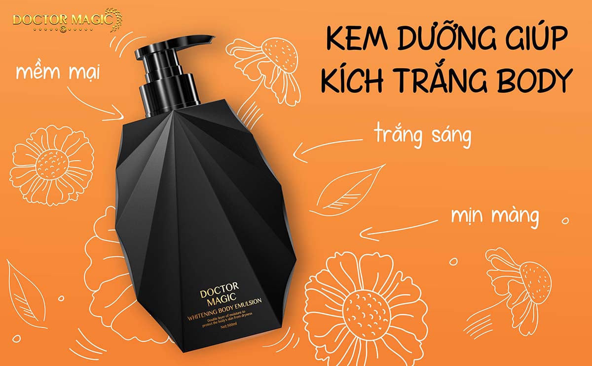 KEM DƯỠNG GIÚP KÍCH TRẮNG DA BODY KEM DƯỠNG GIÚP KÍCH TRẮNG DA BODY