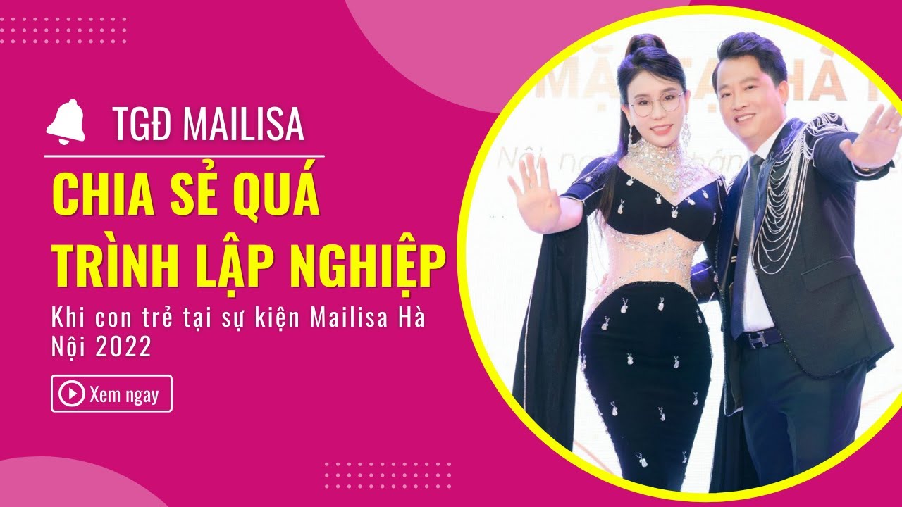 Tuổi thơ cơ cực ÍT AI BIẾT của Chủ thẩm mỹ viện Mailisa nổi tiếng VN Tuổi thơ cơ cực ÍT AI BIẾT của Chủ thẩm mỹ viện Mailisa nổi tiếng VN