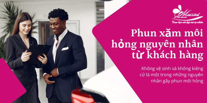 Phun môi bị hỏng, thất bại và nhiễm trùng thì phải làm sao? Cách khắc phục phun môi bị hỏng là do đâu