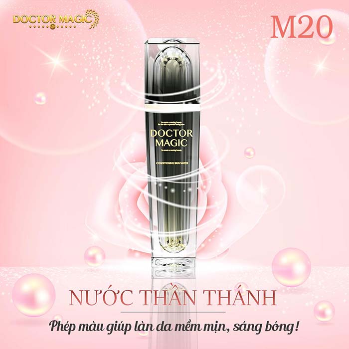 M20 DOCTOR MAGIC - NƯỚC THẦN THÁNH M20 DOCTOR MAGIC - NƯỚC THẦN THÁNH