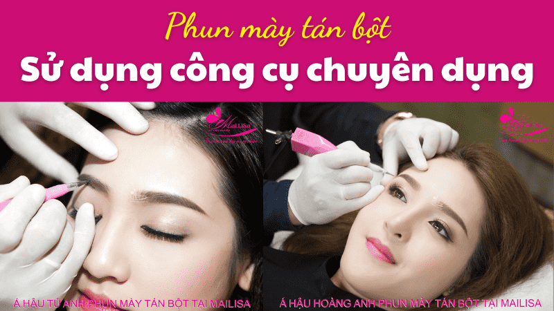Không có nên phun chân mày tán bột 2022? Tại sao? Phun tán bột chân mày đẹp tự nhiên