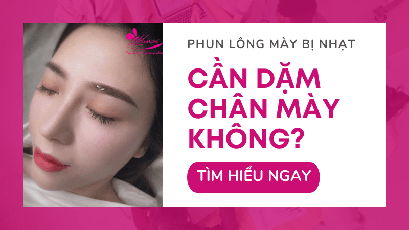 Phun mày bong ra không có màu: Nguyên nhân và Mẹo xử lý dứt điểm dặm chân mày
