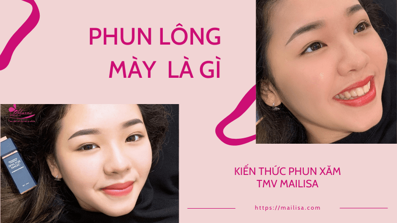 Phun thêu chân mày bao lâu tróc mài? Cách vệ sinh sau khi phun HIỆU QUẢ phun chân mày là gì