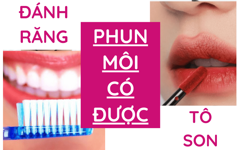 Phun môi bao lâu thì được dùng son và đánh răng? phun môi có đánh son được không - phun môi có được đánh răng không