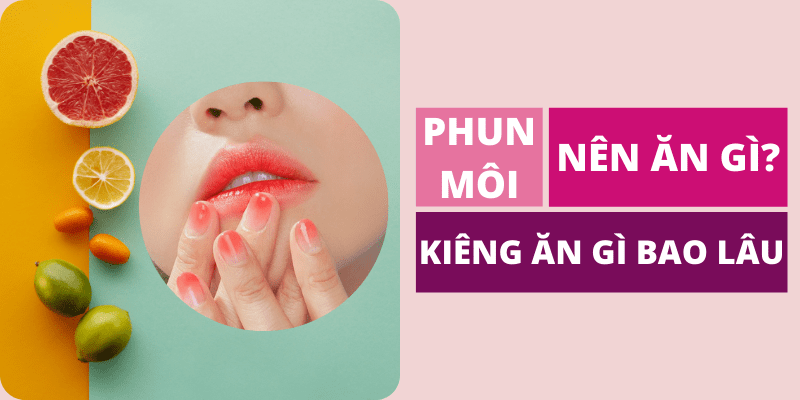 Sau khi xăm phun môi nên bôi thuốc gì để môi lên màu CHUẨN ĐẸP 2021 sau khi phun môi nên kiêng gì
