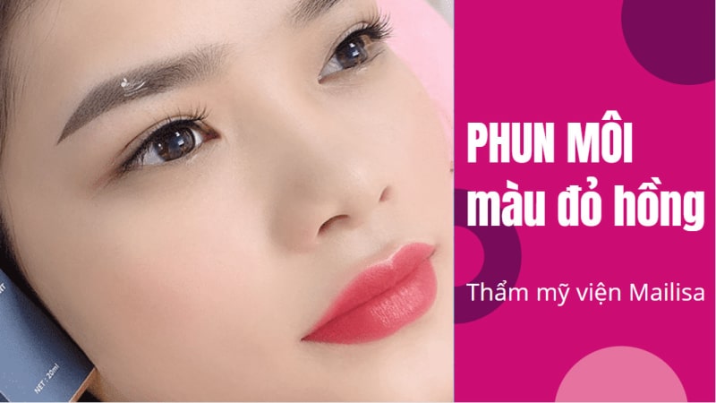 Xăm phun môi màu gì đẹp tự nhiên và BẮT TREND nhất 2021 phun môi màu hồng đỏ