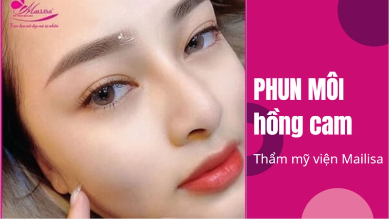 Xăm phun môi màu gì đẹp tự nhiên và BẮT TREND nhất 2021 phun môi màu hồng cam