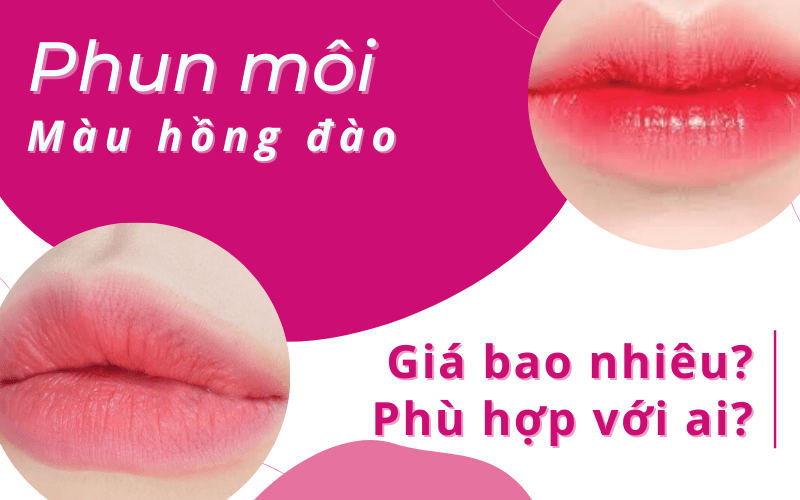 Phun môi màu hồng đào đẹp không? Phù hợp với những ai phun môi màu hồng đào