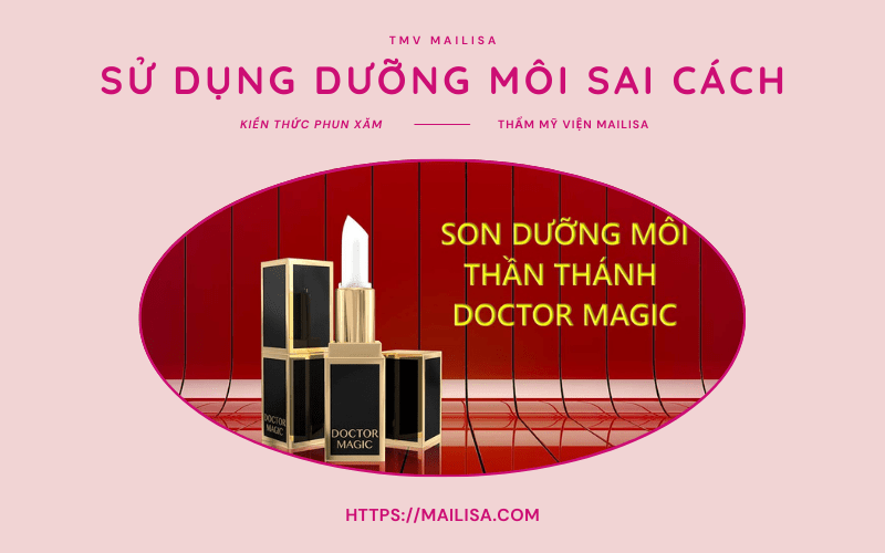 Phun môi bị khô bong tróc phải làm sao hết 2021 phun môi bị khô bong tróc do sử dụng son dưỡng sai cách