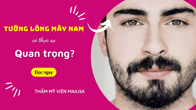 Tướng lông mày nam có thực sự quan trọng? Làm sao để sở hữu tướng lông mày phù hợp? lông mày nam đẹp