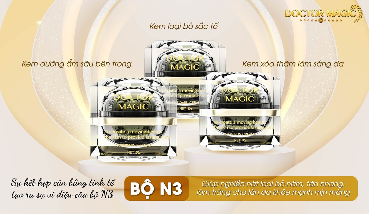 BỘ N3 - HỖ TRỢ TRỊ NÁM, TÀN NHANG, ĐỒI MỒI Bộ N3 trị nám Doctor Magic