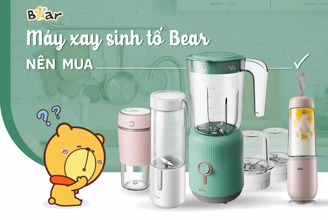 Máy xay sinh tố Bear là gì?