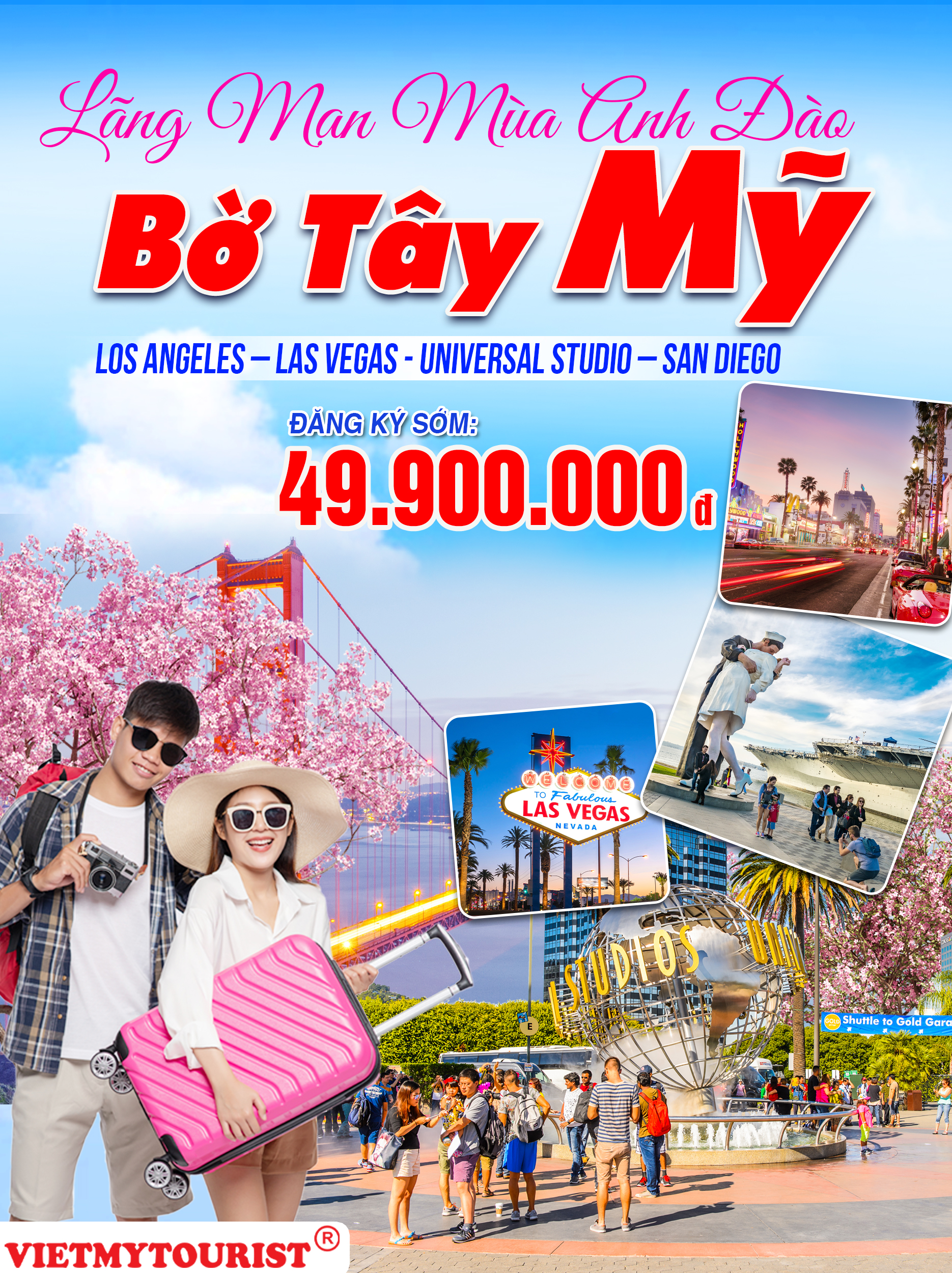 Bờ Tây Mỹ: Los Angeles – Las Vegas – San Diego